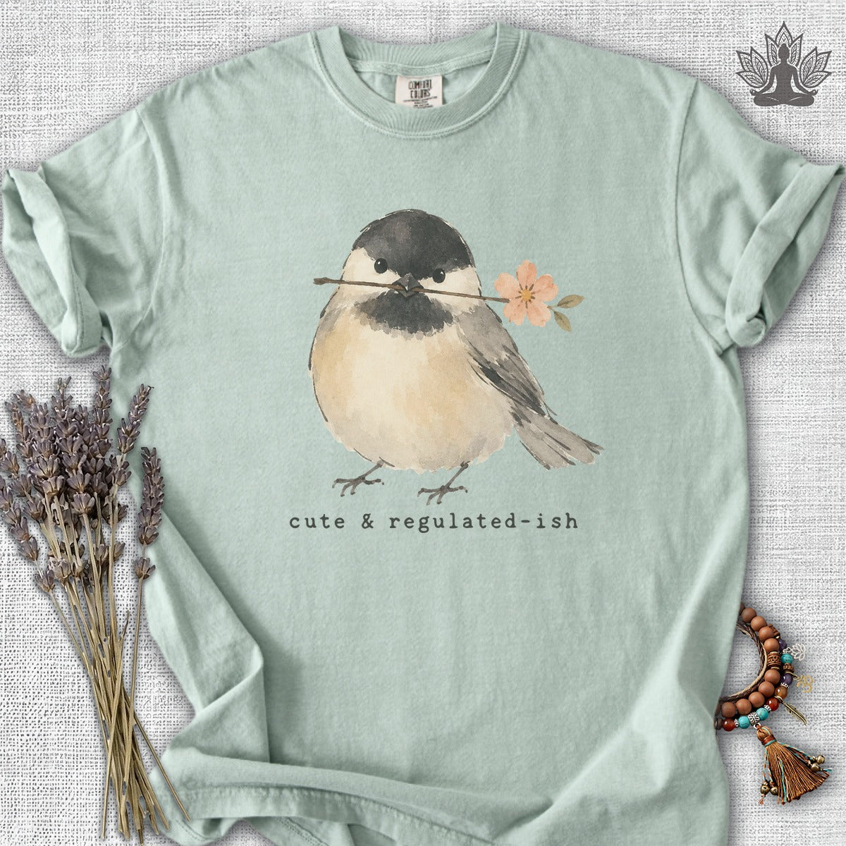 Cute & Regulated-ish Chickadee Comfort Colors® Tee