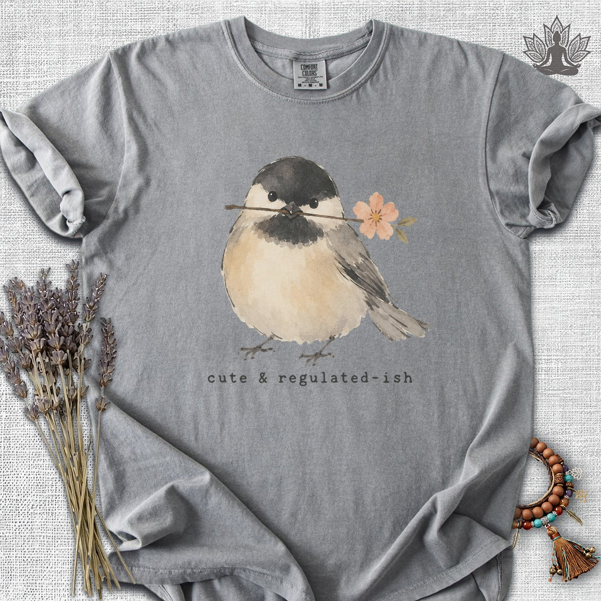 Cute & Regulated-ish Chickadee Comfort Colors® Tee