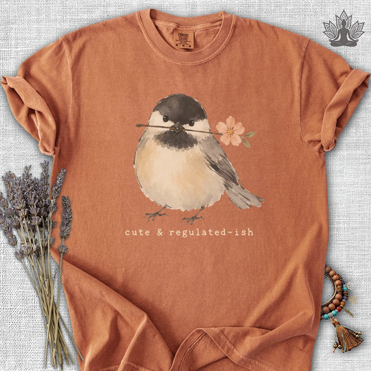 Cute & Regulated-ish Chickadee Comfort Colors® Tee
