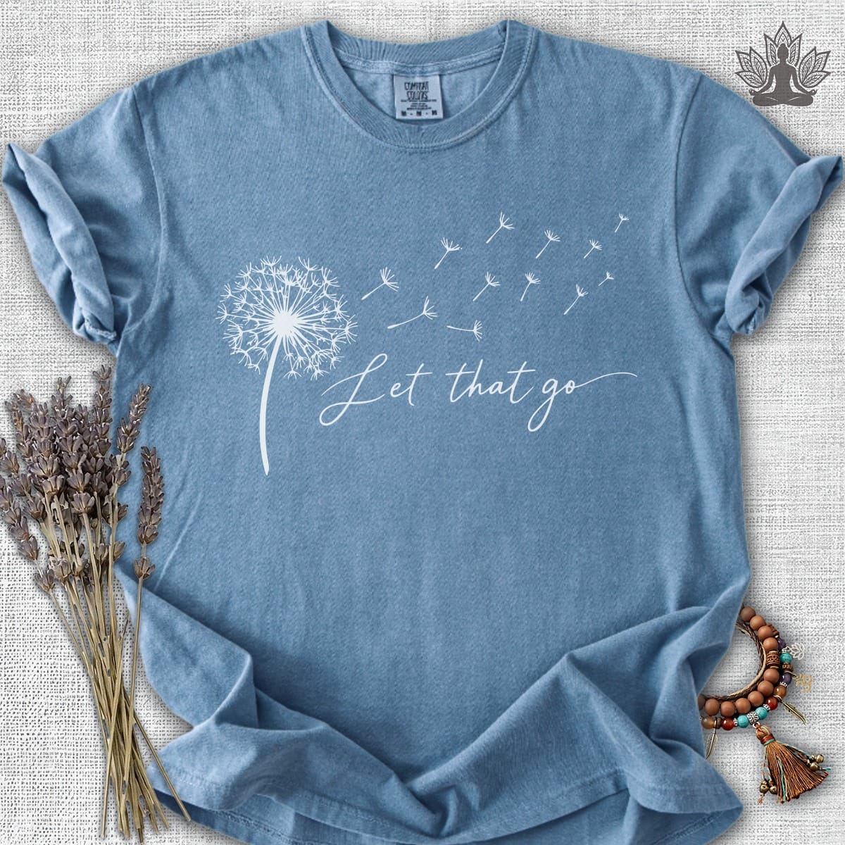Printify T-Shirt Let That Go Dandelion Comfort Colors® Tee Let That Go Dandelion Comfort Colors® Tee