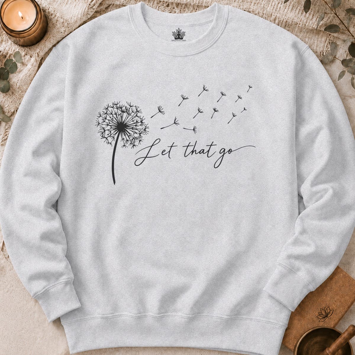 Printify Sweatshirt Let That Go Dandelion Sweatshirt Let That Go Dandelion Sweatshirt