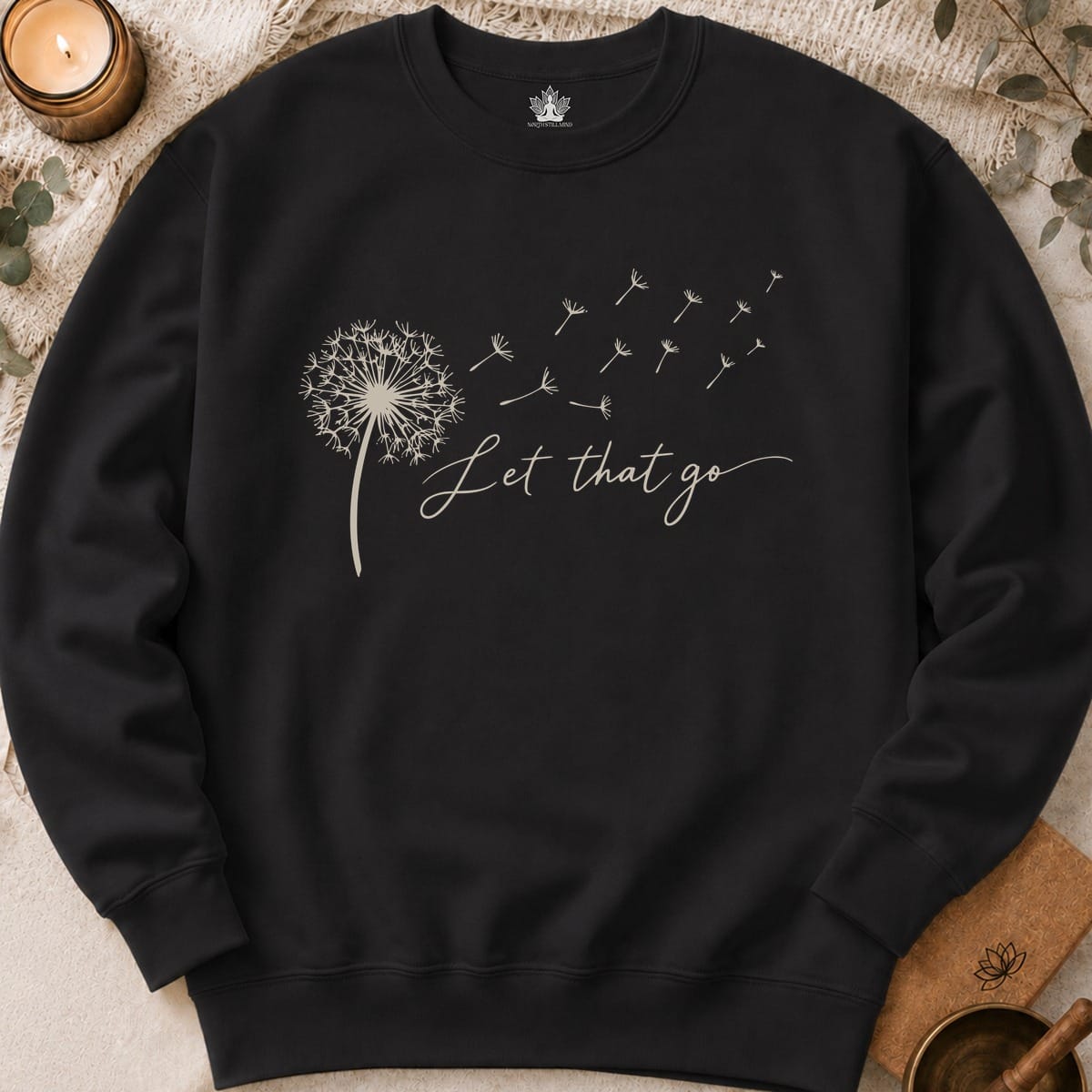 Printify Sweatshirt Let That Go Dandelion Sweatshirt Let That Go Dandelion Sweatshirt