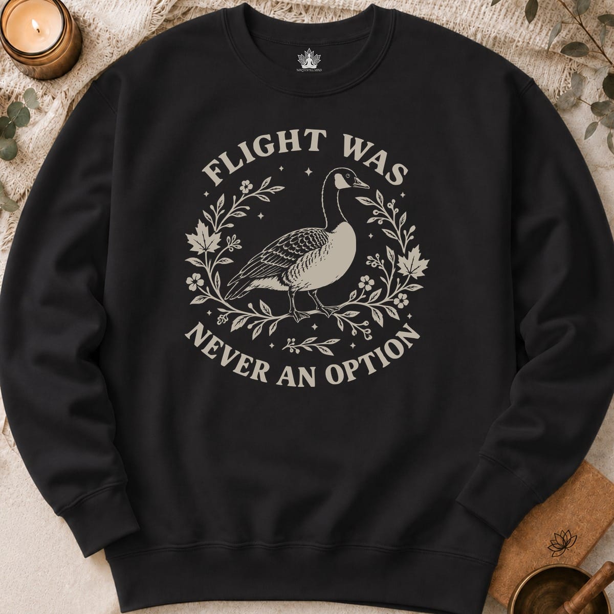 Printify Sweatshirt Flight Was Never An Option Sweatshirt Flight Was Never An Option Sweatshirt