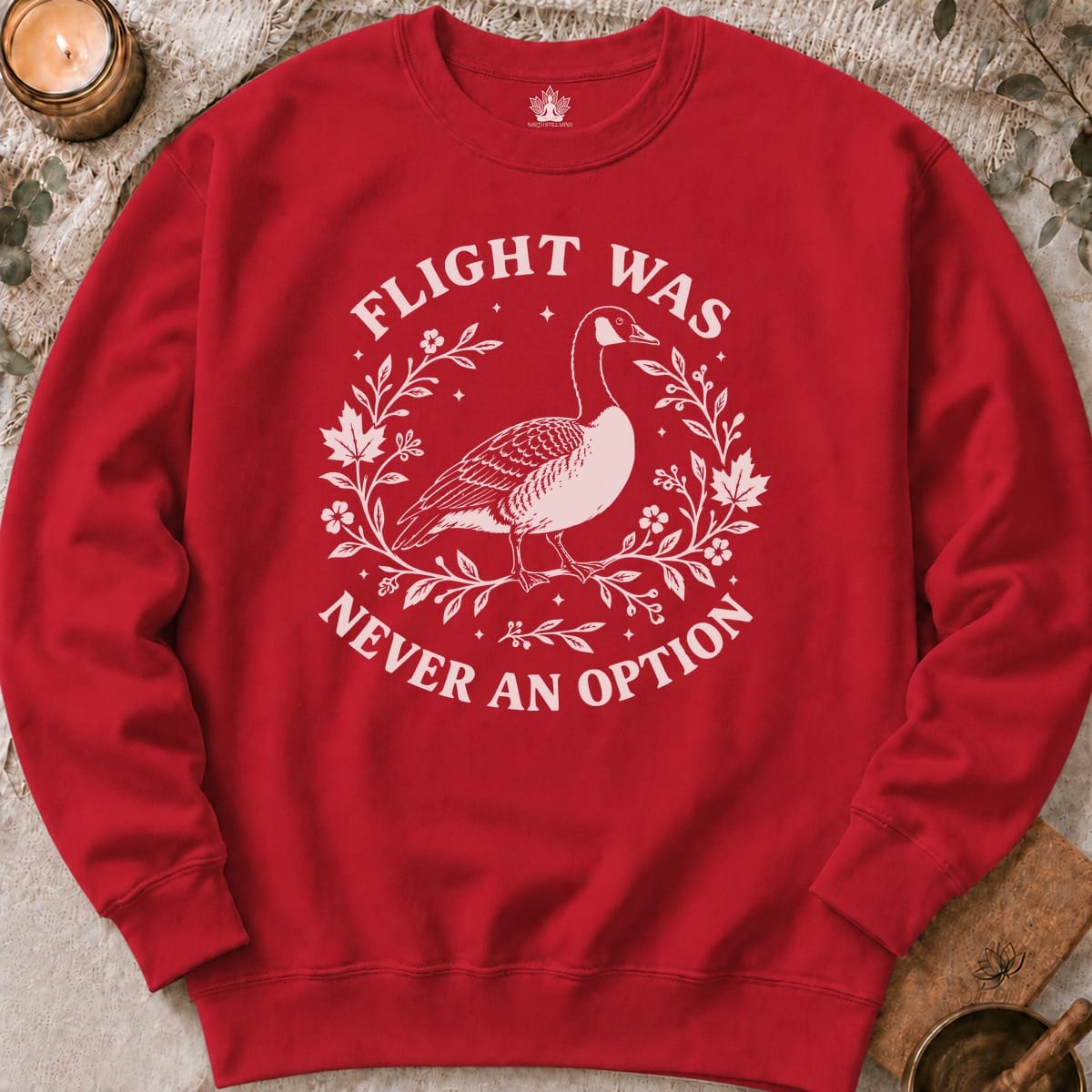 Printify Sweatshirt Flight Was Never An Option Sweatshirt Flight Was Never An Option Sweatshirt
