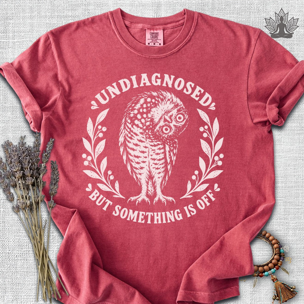 Undiagnosed But Something Is Off Comfort Colors Tee