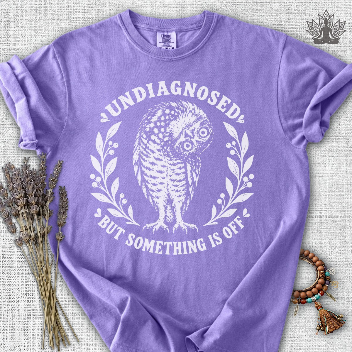 Undiagnosed But Something Is Off Comfort Colors Tee