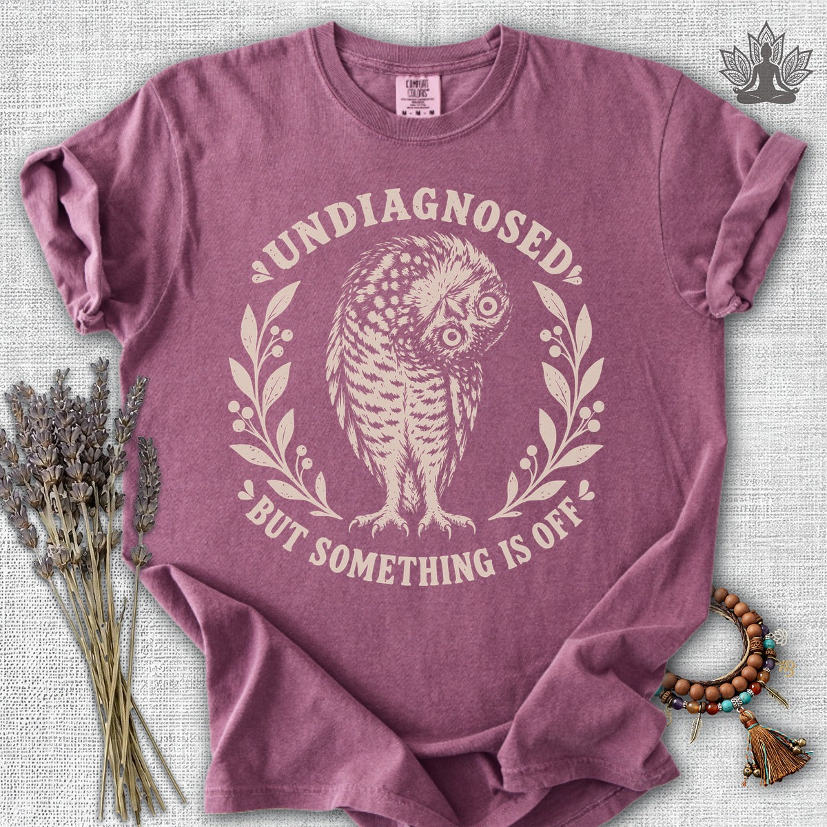 Undiagnosed But Something Is Off Comfort Colors Tee
