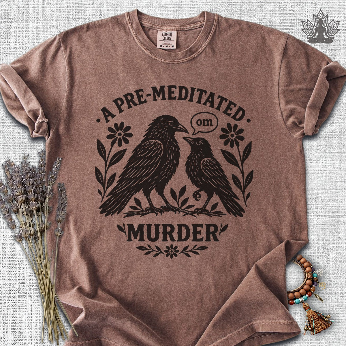 A Pre-Meditated Murder Of Crows Comfort Colors Tee