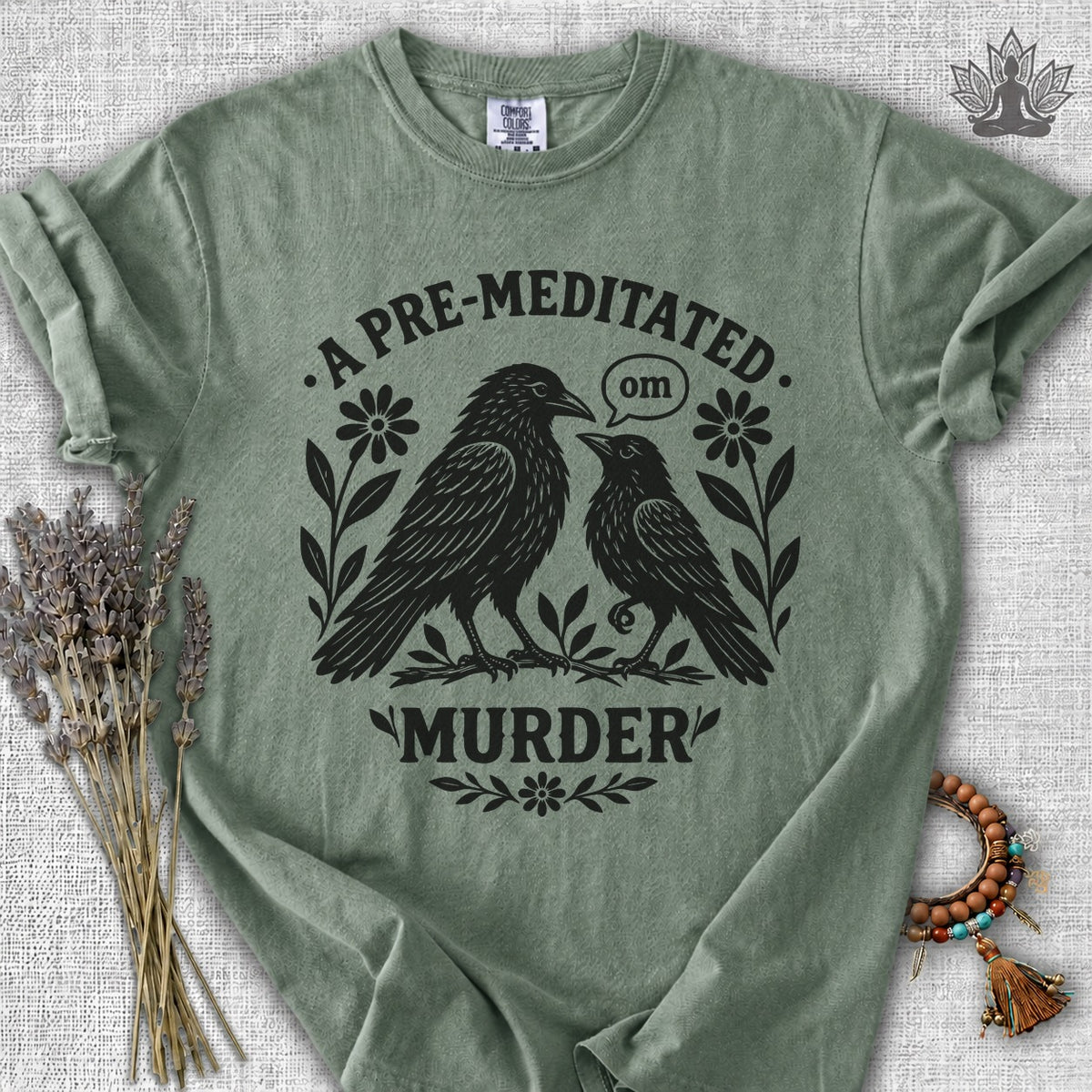 A Pre-Meditated Murder Of Crows Comfort Colors Tee