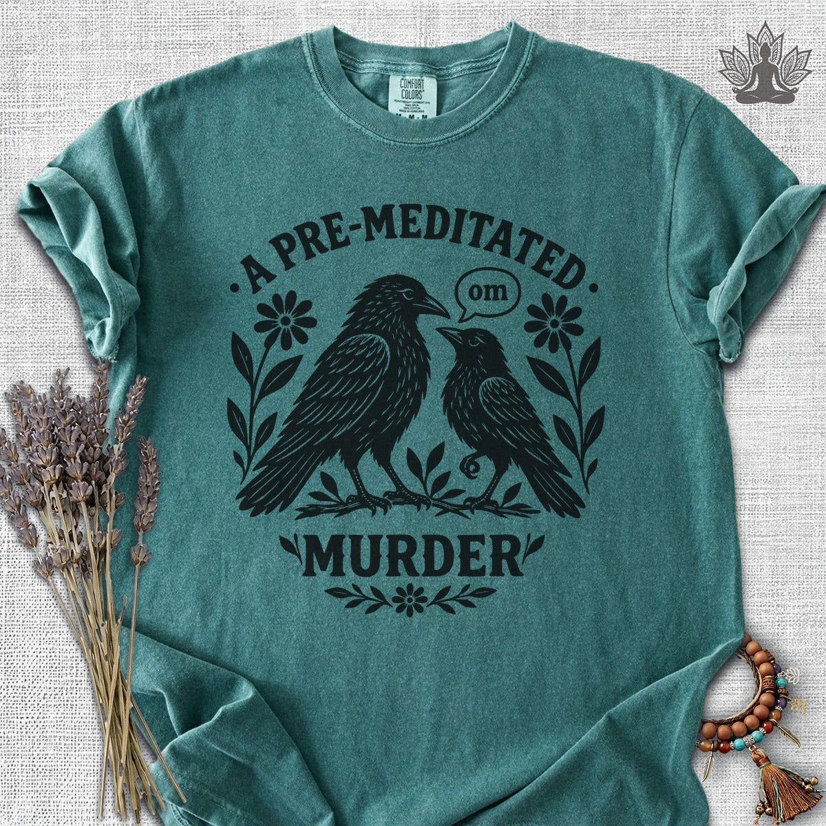 A Pre-Meditated Murder Of Crows Comfort Colors Tee