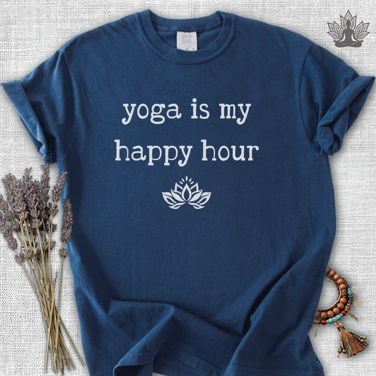 Yoga Is My Happy Hour Serenity Comfort Colors® Tee