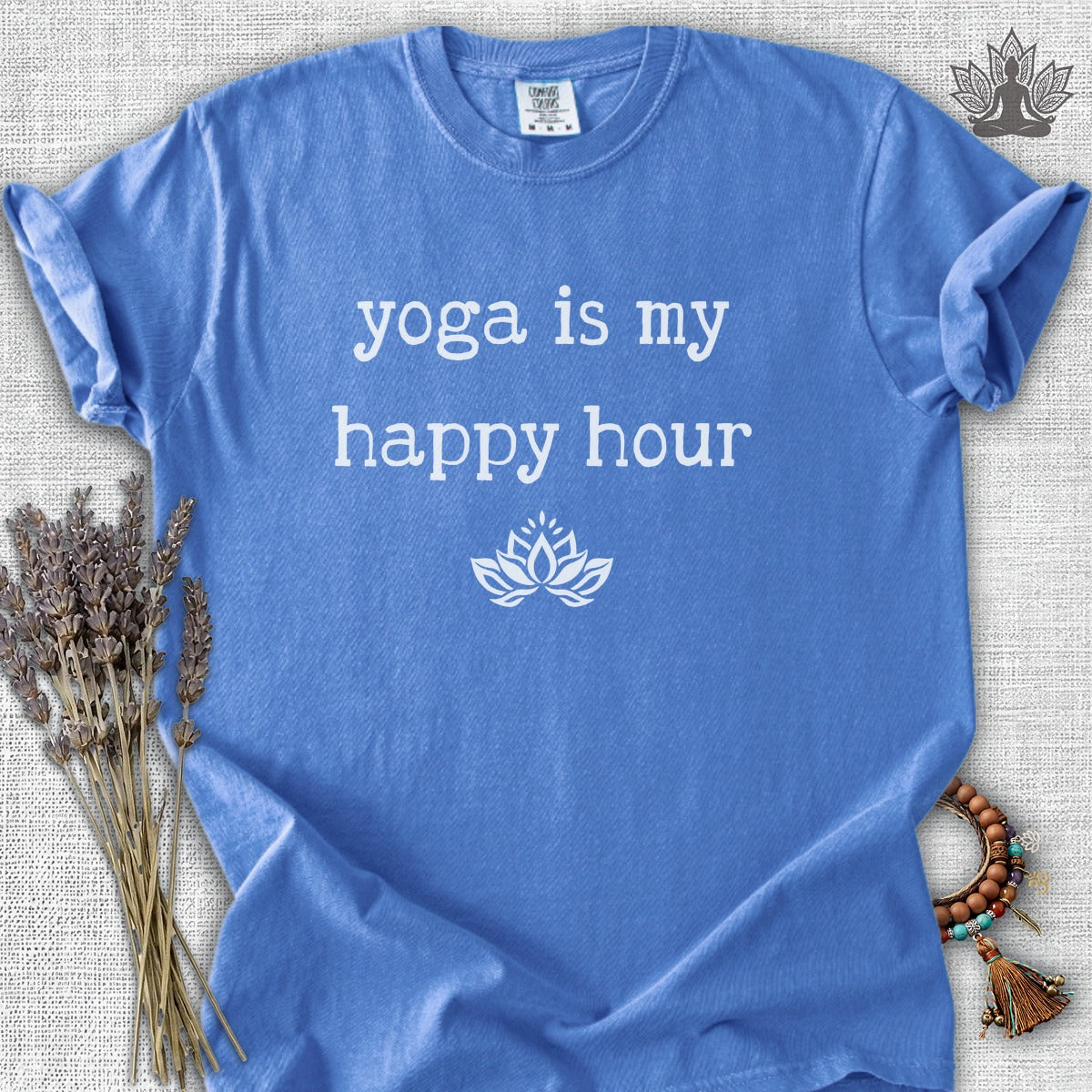Yoga Is My Happy Hour Serenity Comfort Colors® Tee
