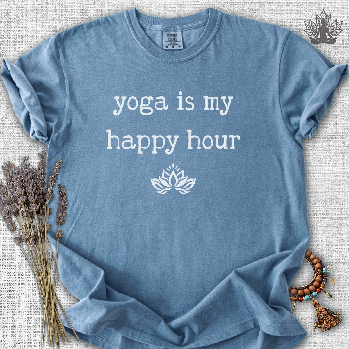 Yoga Is My Happy Hour Serenity Comfort Colors® Tee