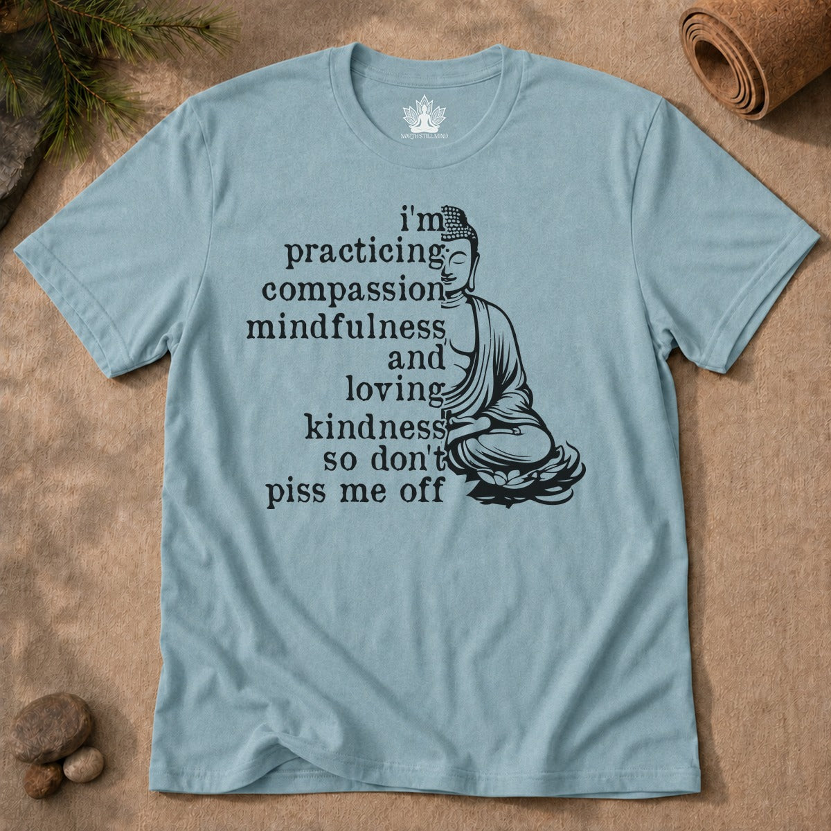 Practicing Compassion, Mindfulness & Loving Kindness Men Tee