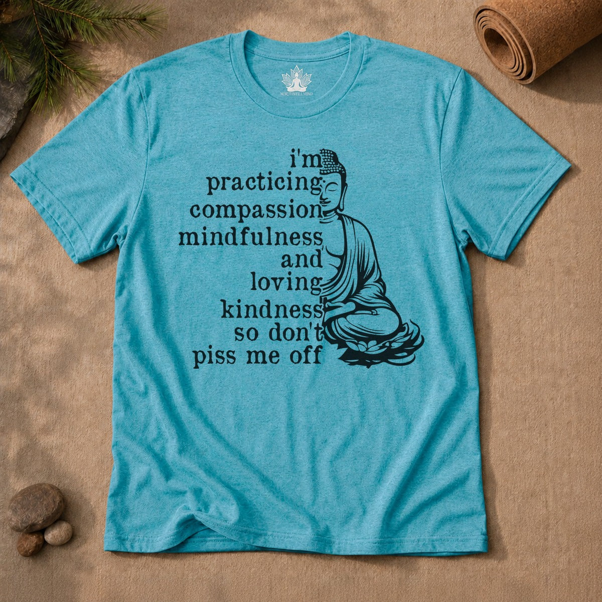 Practicing Compassion, Mindfulness & Loving Kindness Men Tee