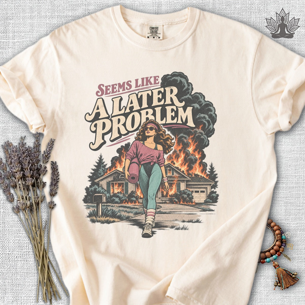 A Later Problem Comfort Colors® Tee