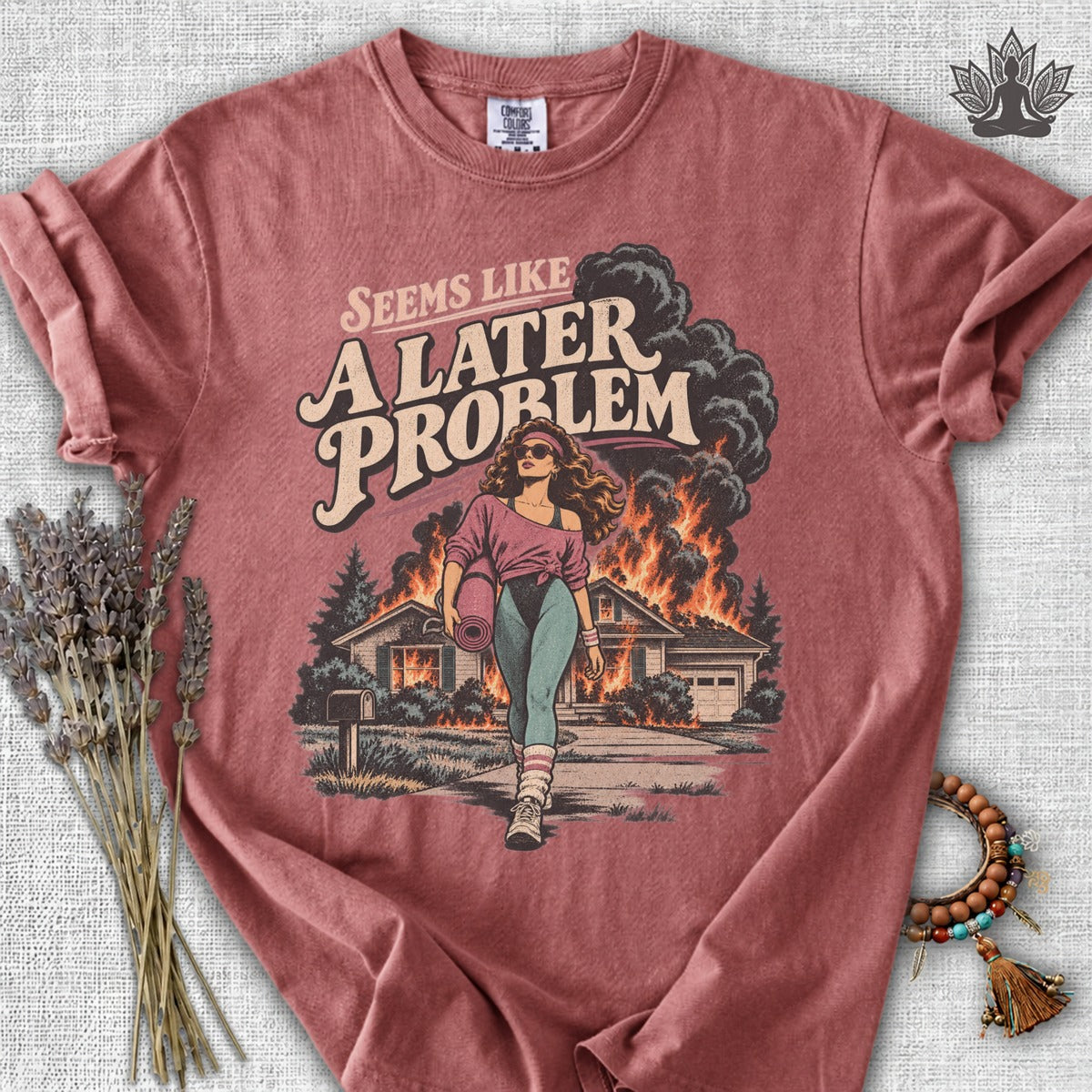 A Later Problem Comfort Colors® Tee