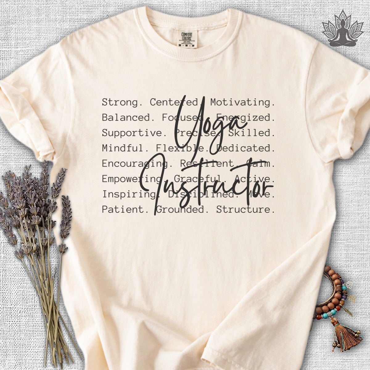 Yoga Instructor Comfort Colors® Tee