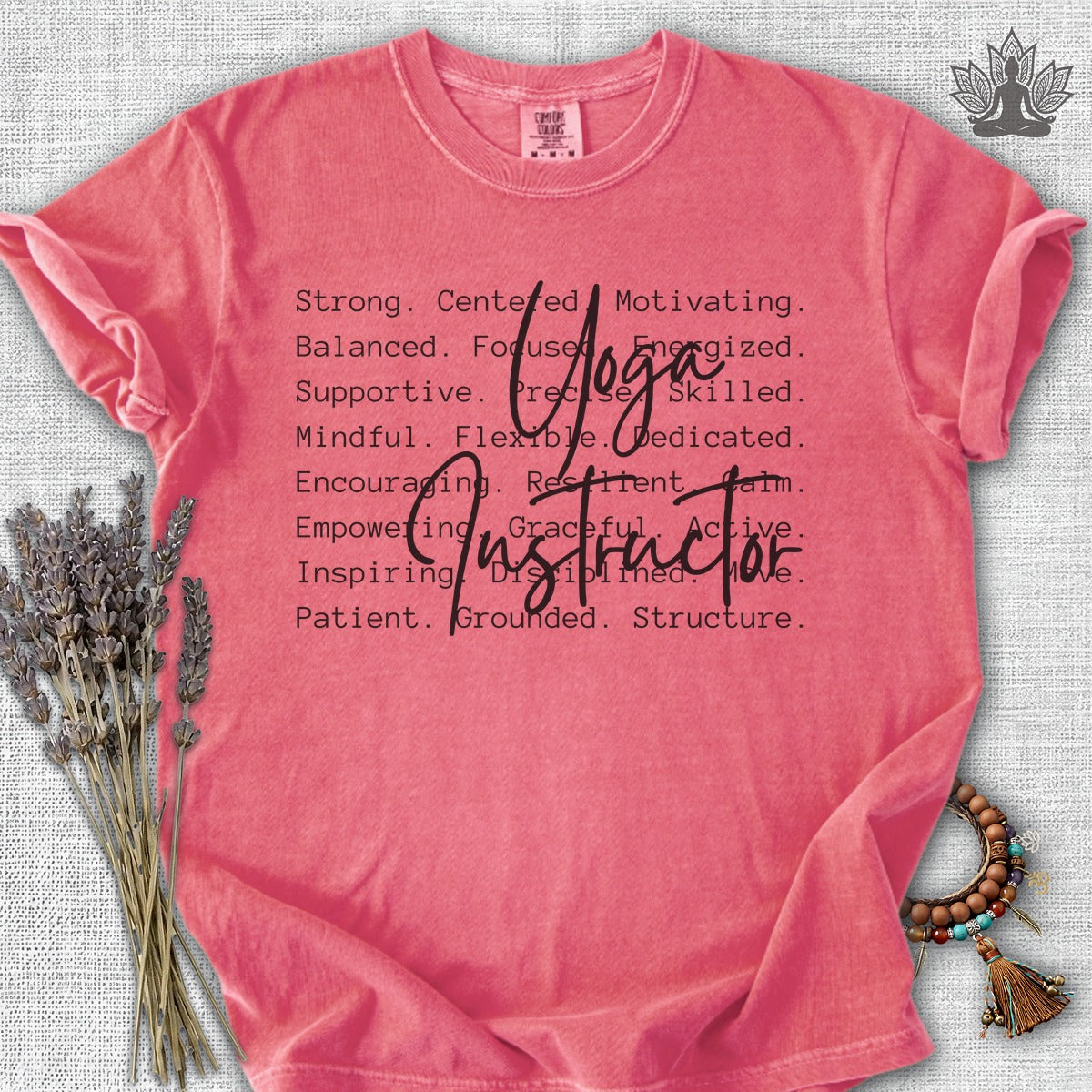 Yoga Instructor Comfort Colors® Tee