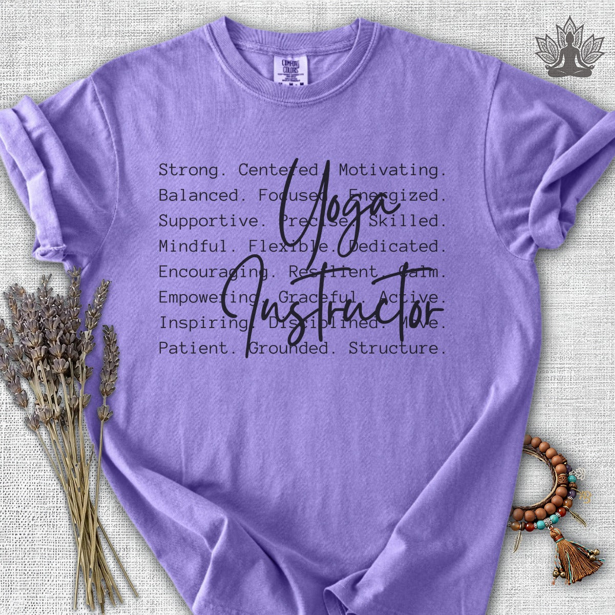 Yoga Instructor Comfort Colors® Tee