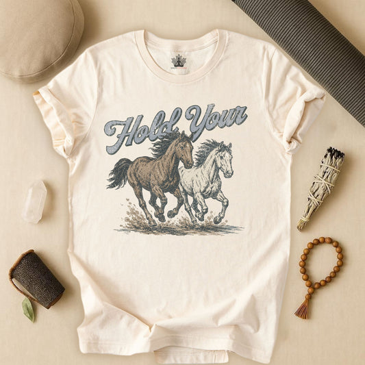 Hold Your Horses Retro Tee