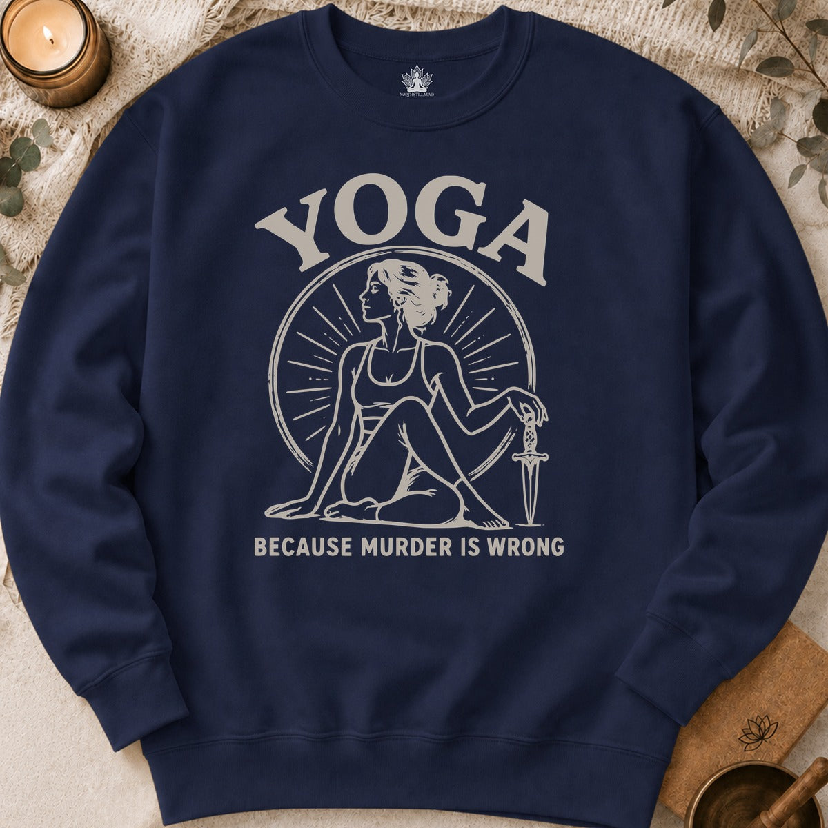 Yoga Because Murder Is Wrong Retro Sweatshirt