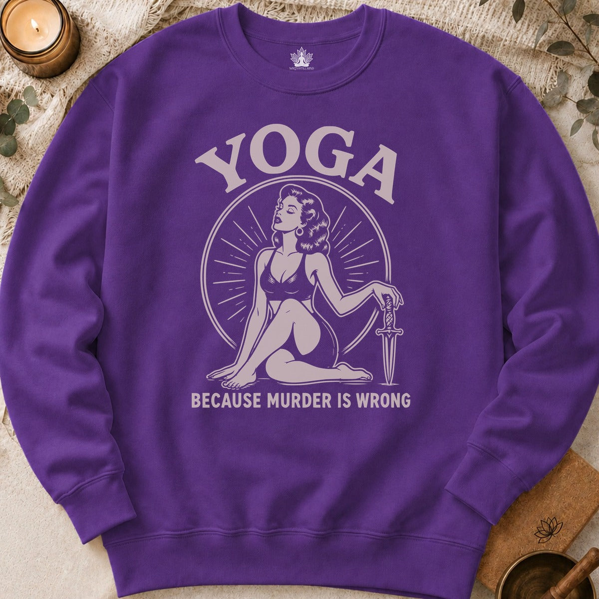 Yoga Because Murder Is Wrong Retro Sweatshirt