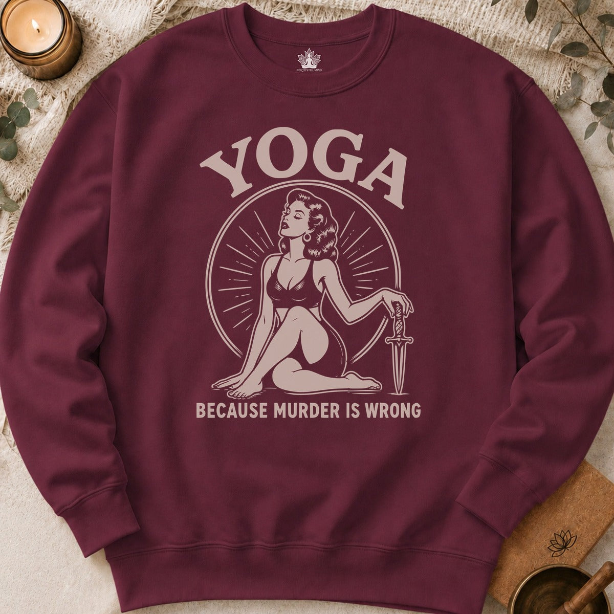 Yoga Because Murder Is Wrong Retro Sweatshirt