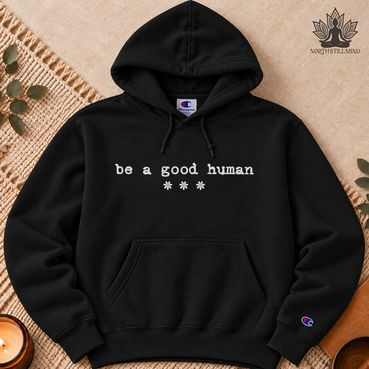 Be A Good Human Daisy Champion® Hoodie