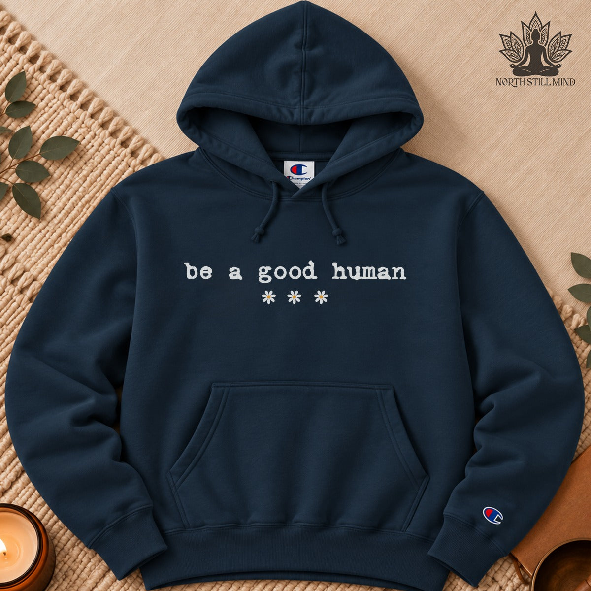 Be A Good Human Daisy Champion® Hoodie