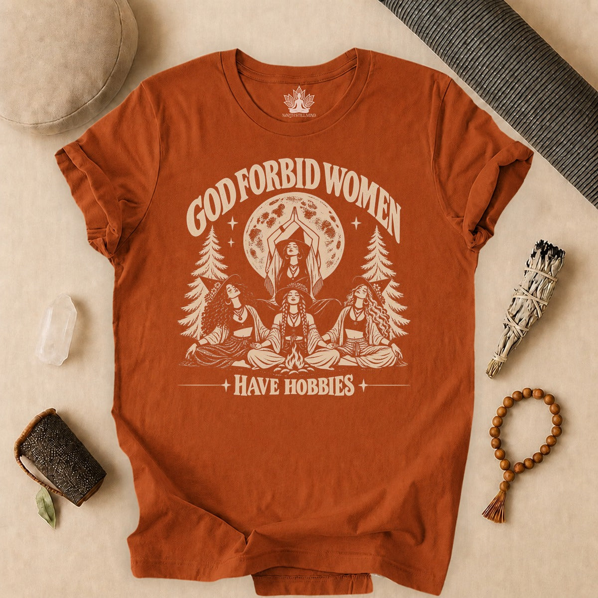 God Forbid Women Have Hobbies Tee