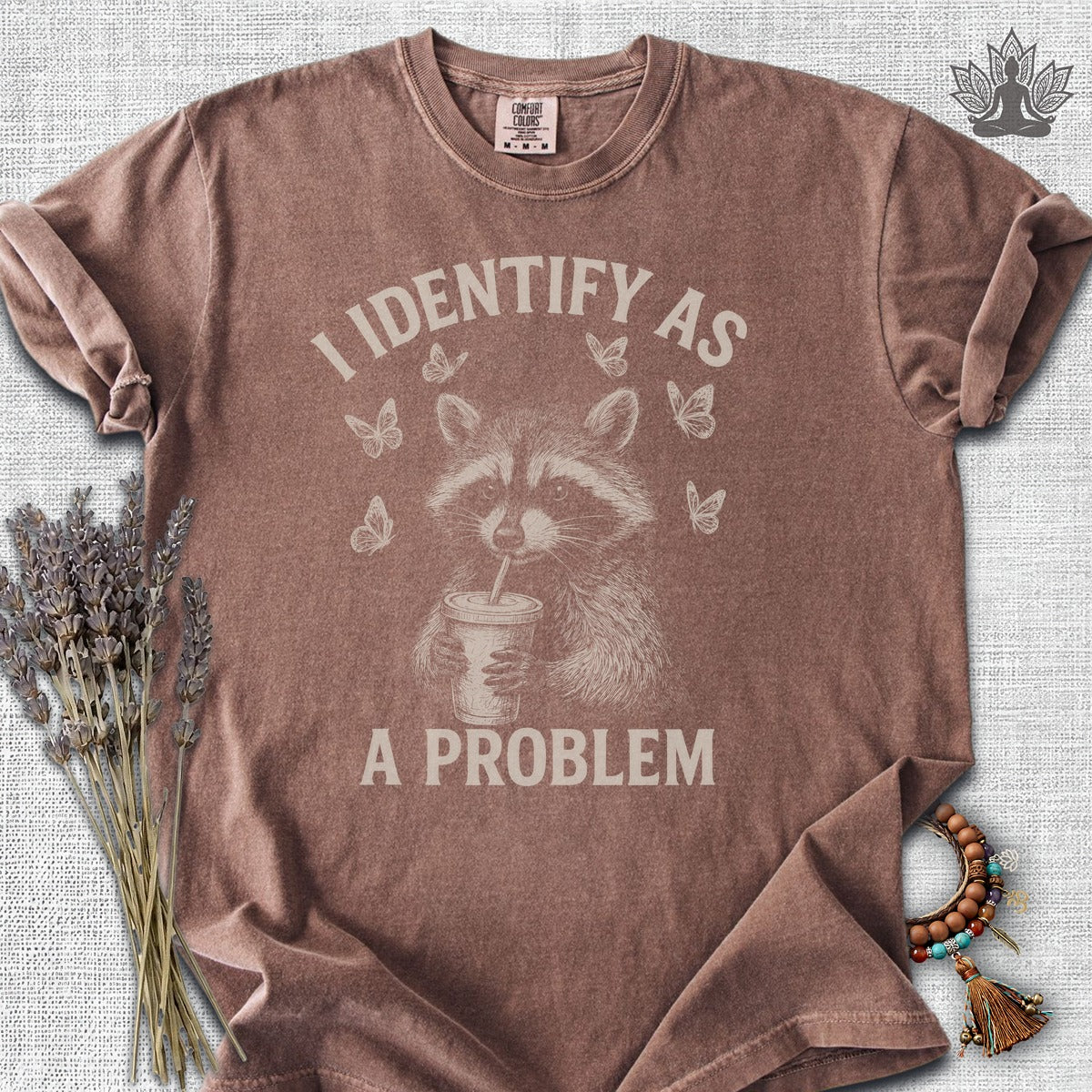 I Identify As A Problem Raccoon Comfort Colors® Tee