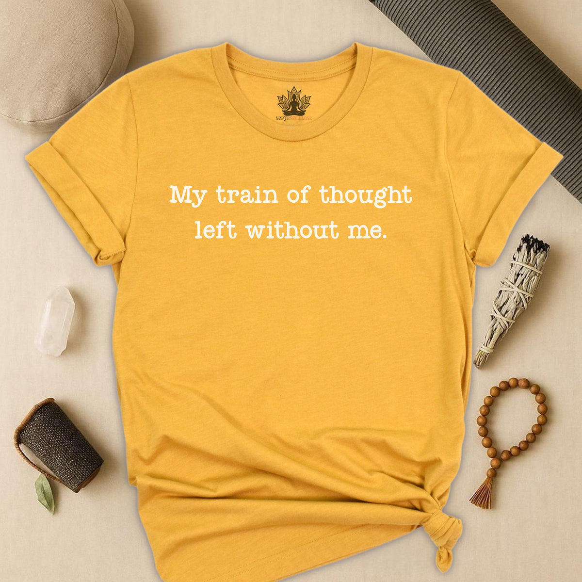 My Train Of Thought Left Without Me Tee