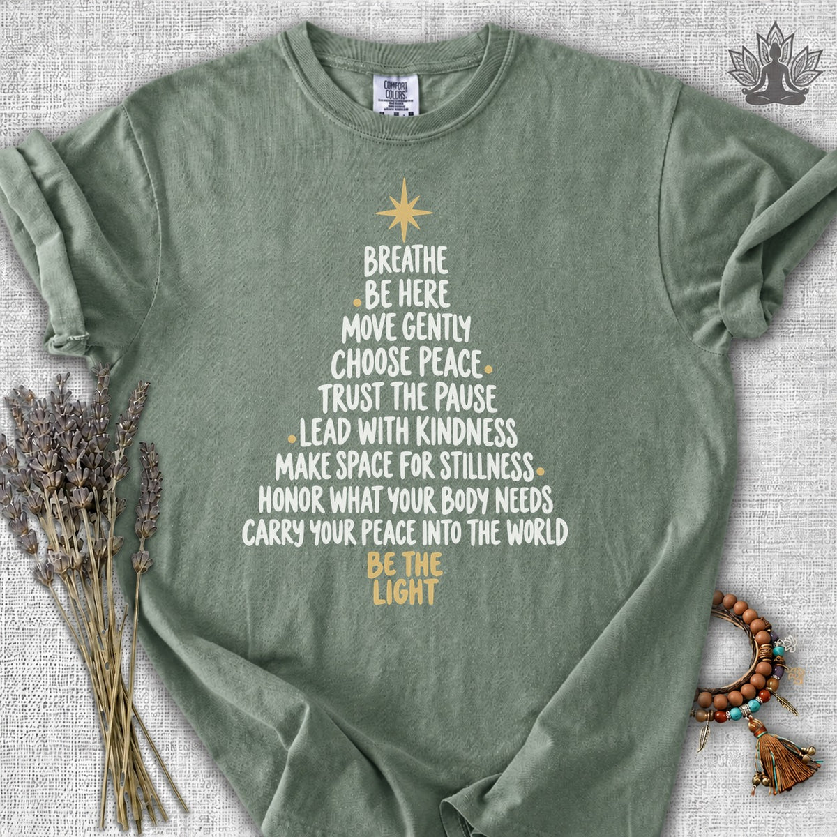 Be the Light Mindfulness Christmas Tree Comfort Colors® Tee