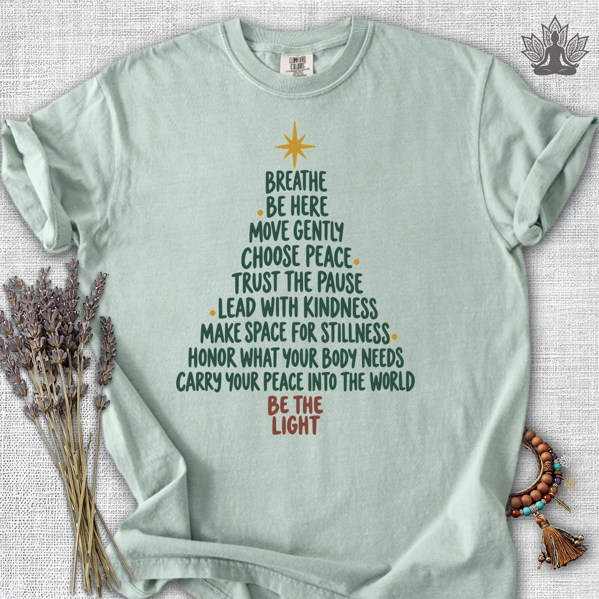Be the Light Mindfulness Christmas Tree Comfort Colors® Tee
