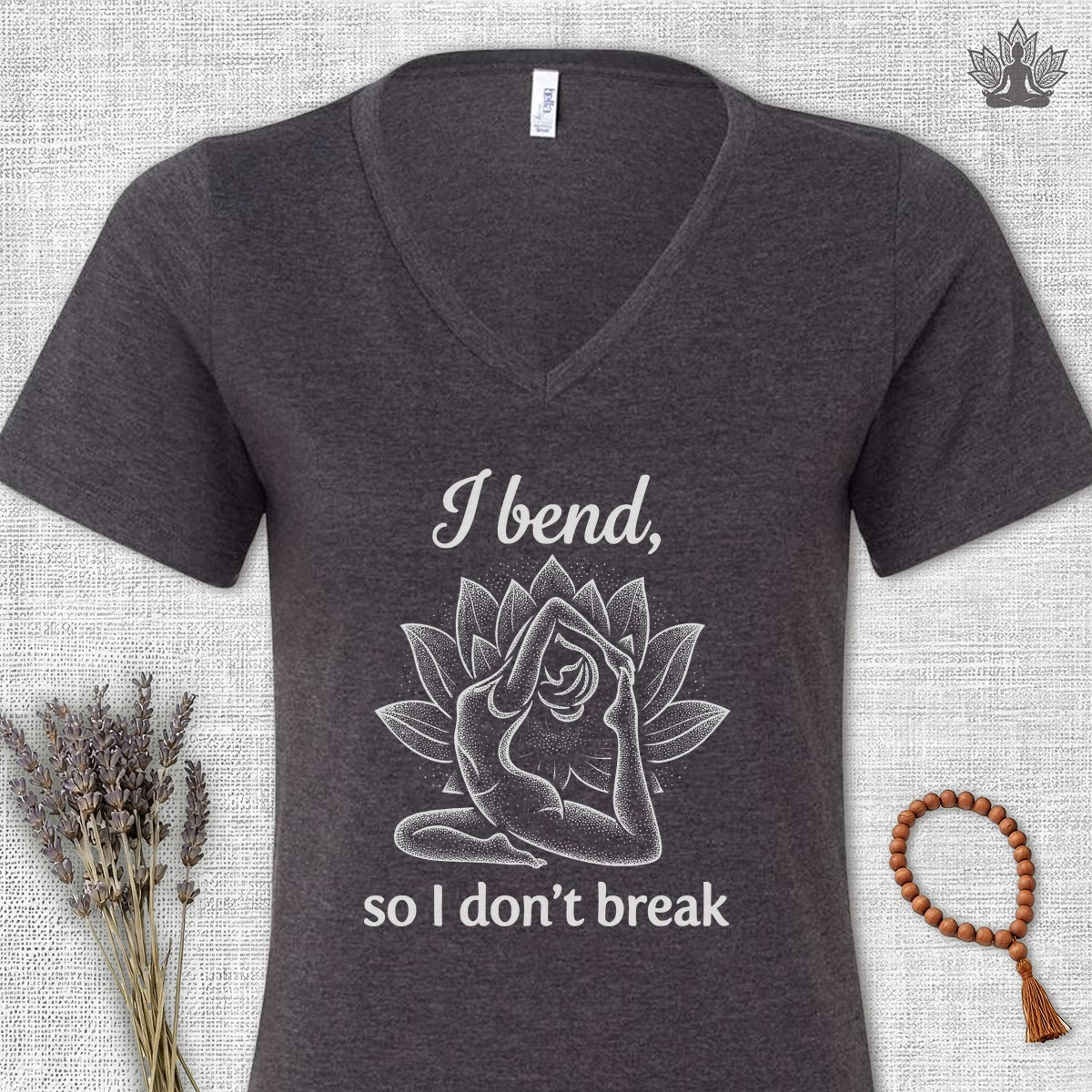 I Bend So I Don't Break V-Neck Tee