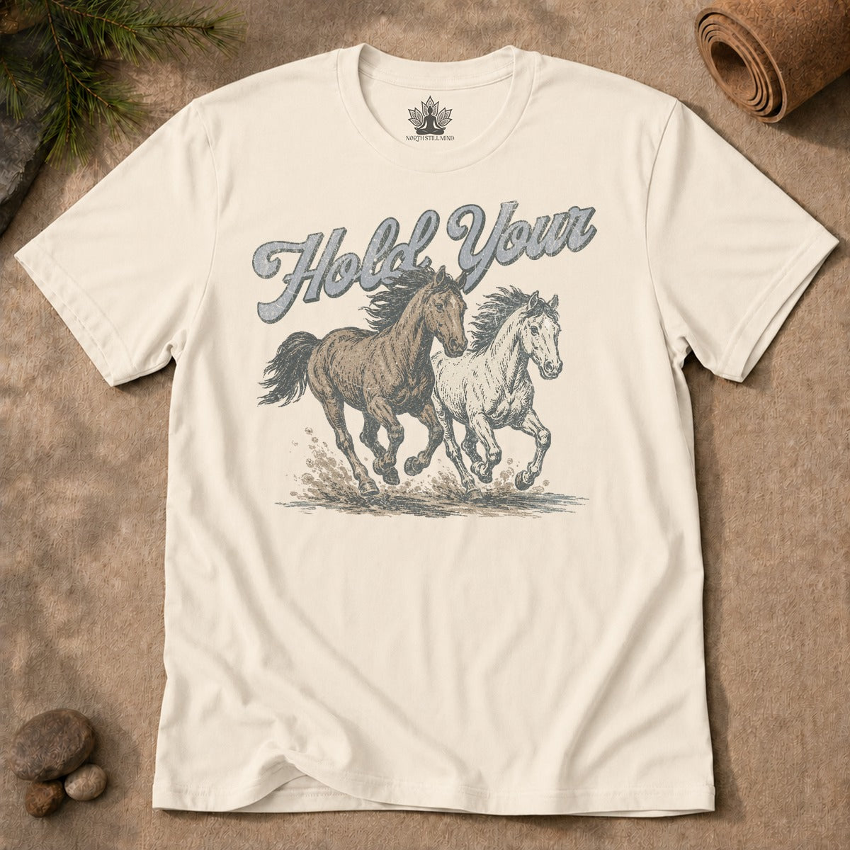 Hold Your Horses Men Tee