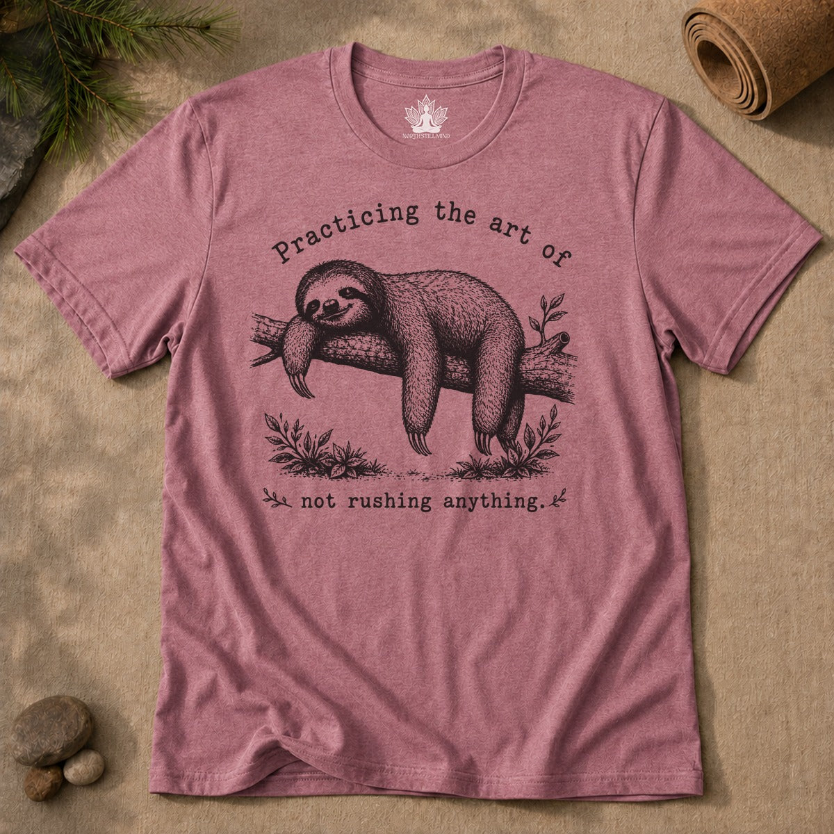 Practicing The Art Of Not Rushing Anything Men Tee