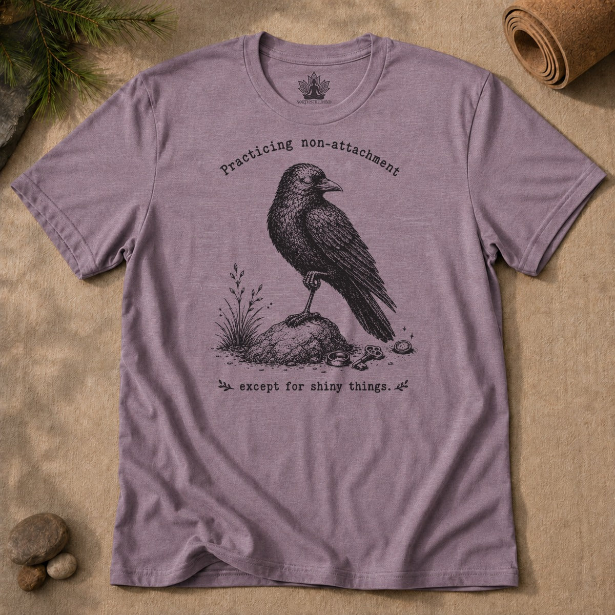 Practicing Non-Attachment, Except For Shiny Things Men Tee
