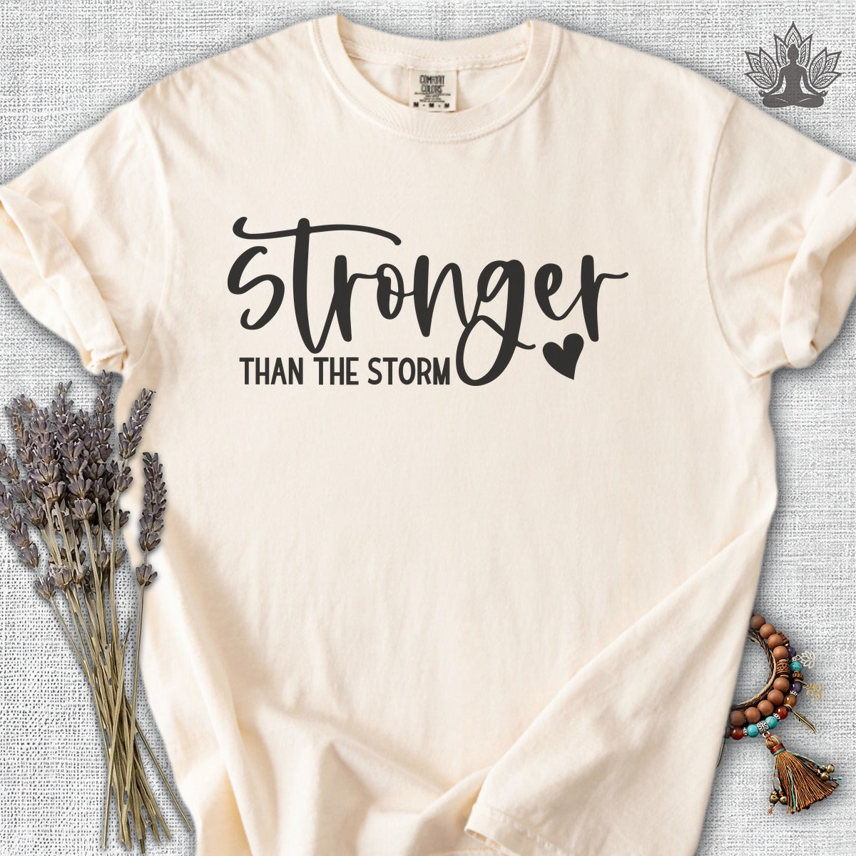Stronger Than The Storm Comfort Colors® Tee