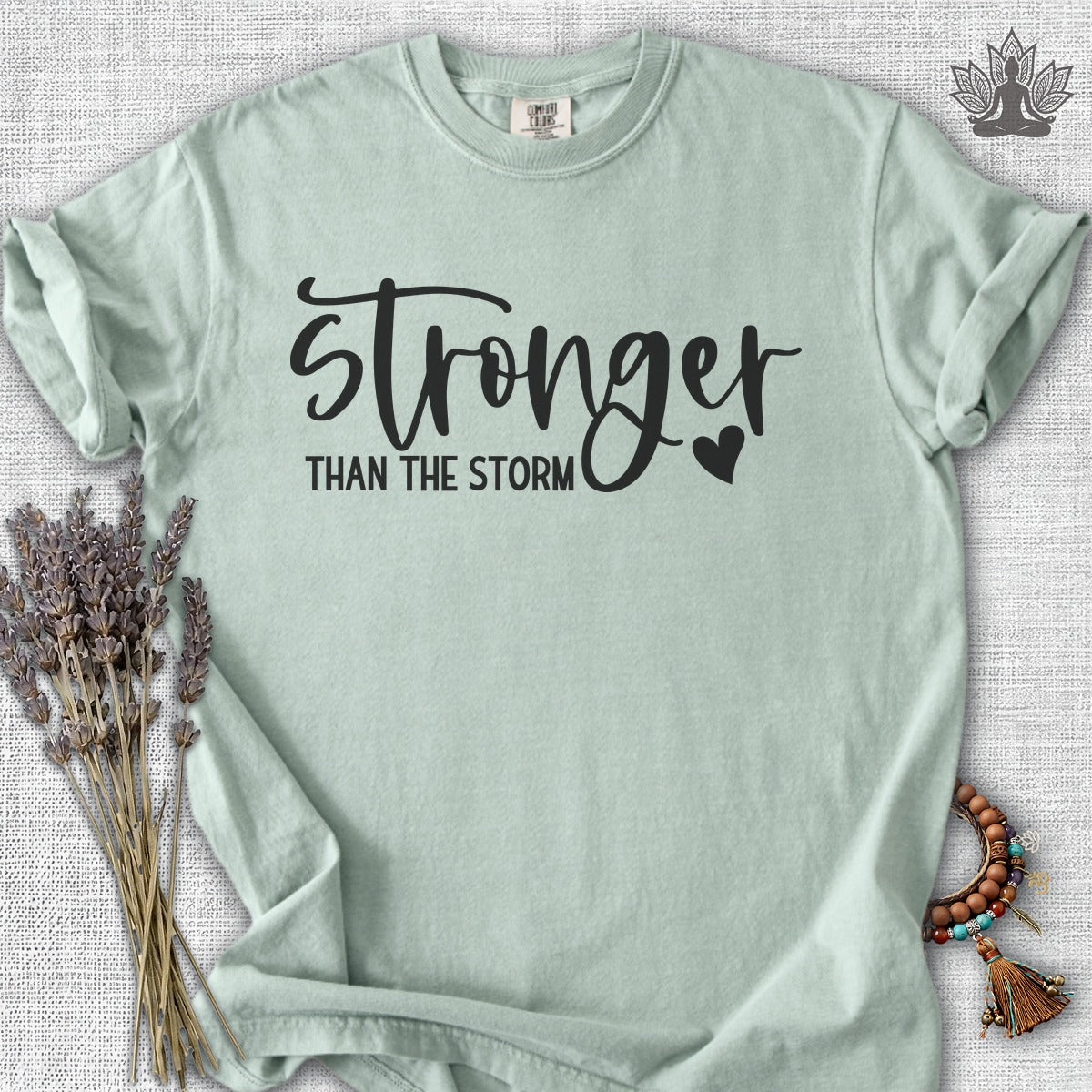 Stronger Than The Storm Comfort Colors® Tee