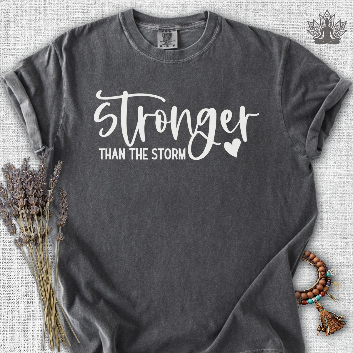Stronger Than The Storm Comfort Colors® Tee