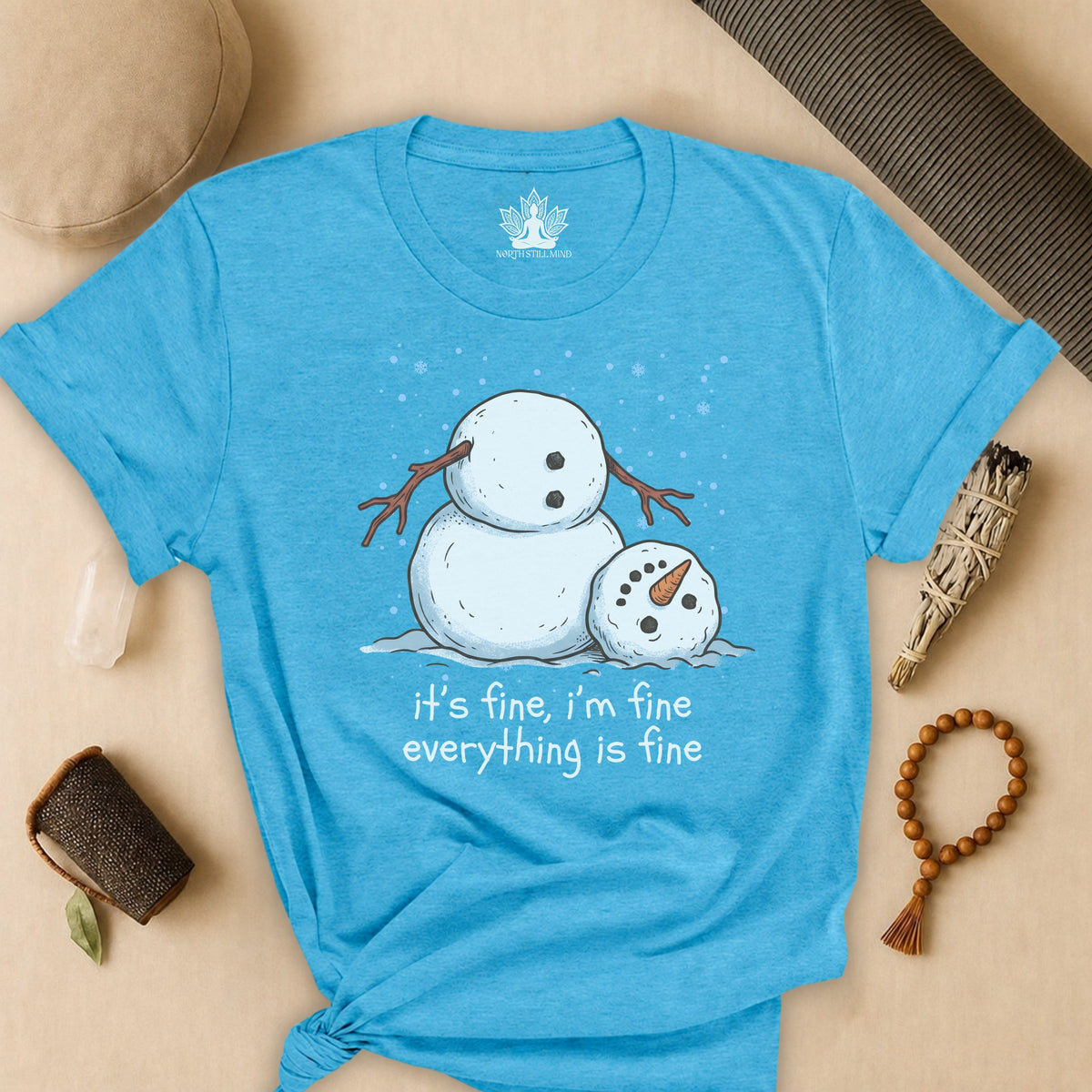 It's Fine, I'm Fine, Everything Is Fine Snowman Tee