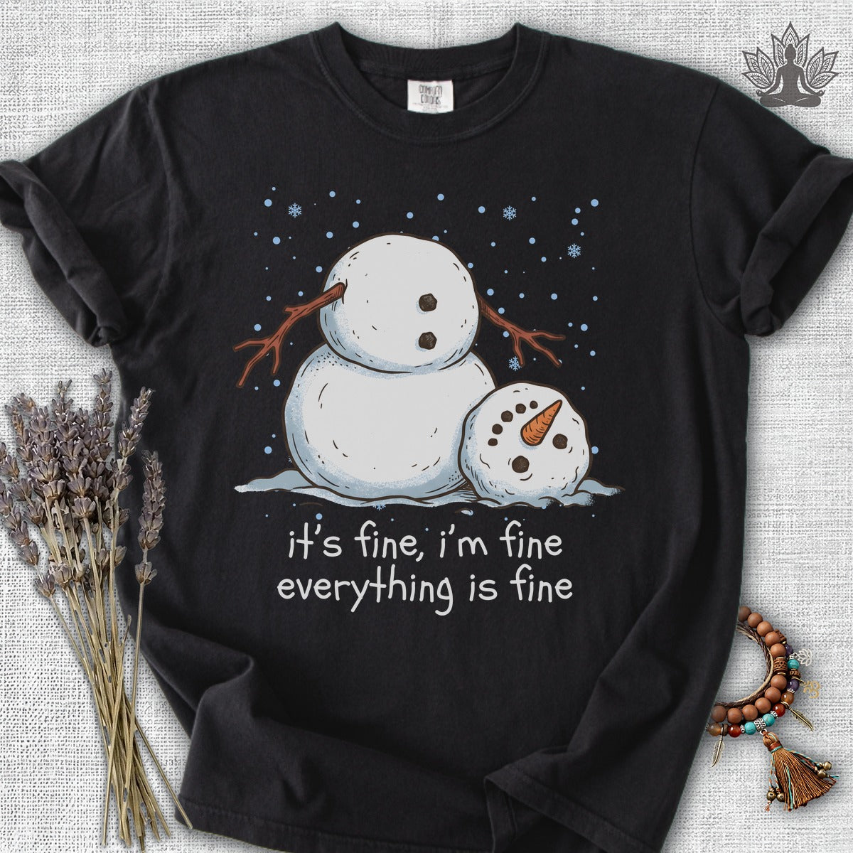 It's Fine, I'm Fine, Everything Is Fine Snowman Comfort Colors® Tee