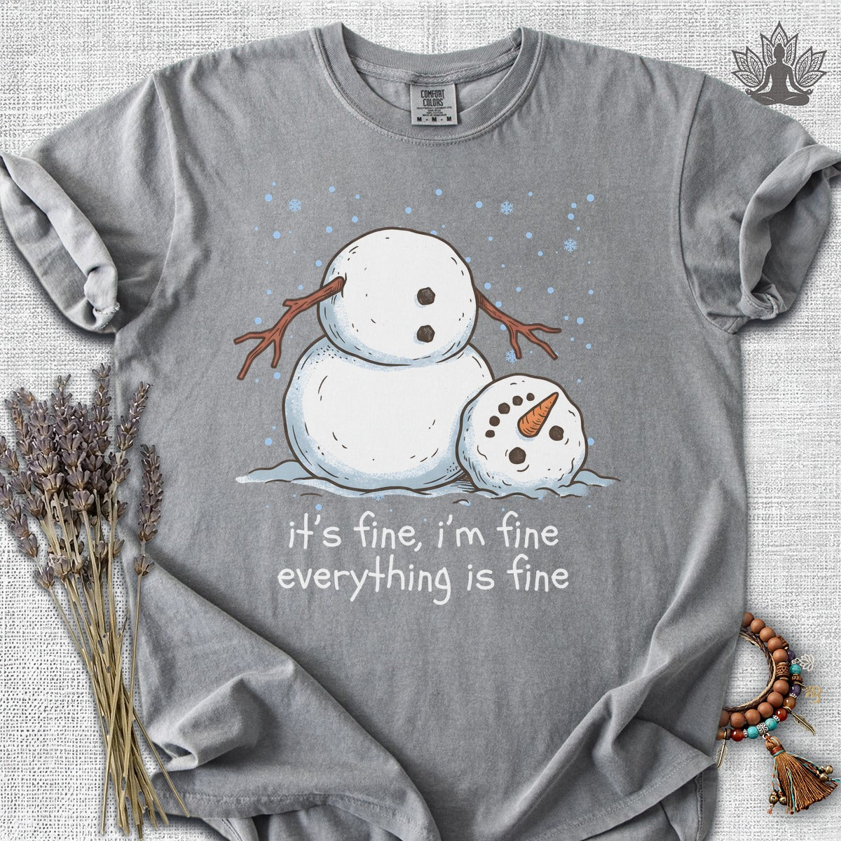It's Fine, I'm Fine, Everything Is Fine Snowman Comfort Colors® Tee
