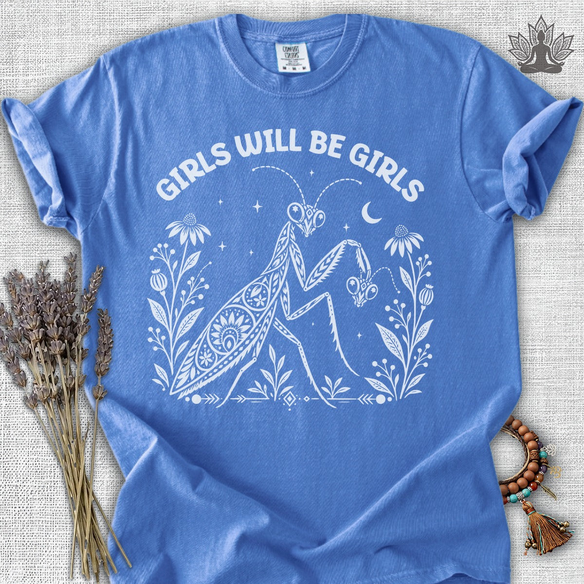 Girls Will Be Girls Comfort Colors® Tee