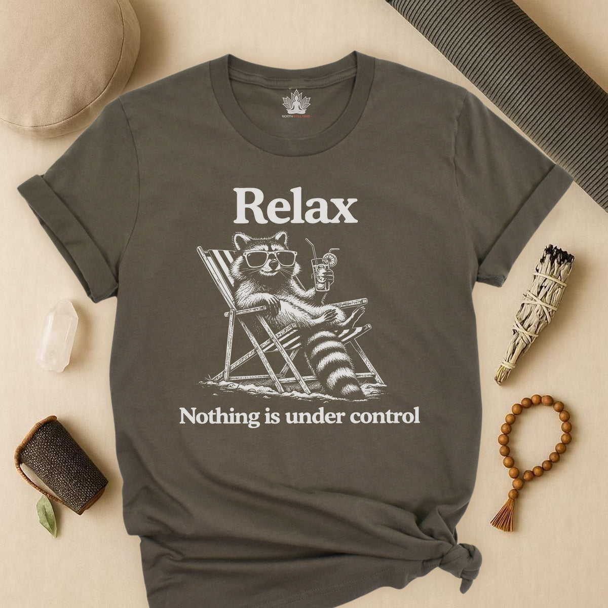 Relax, Nothing Is Under Control Tee