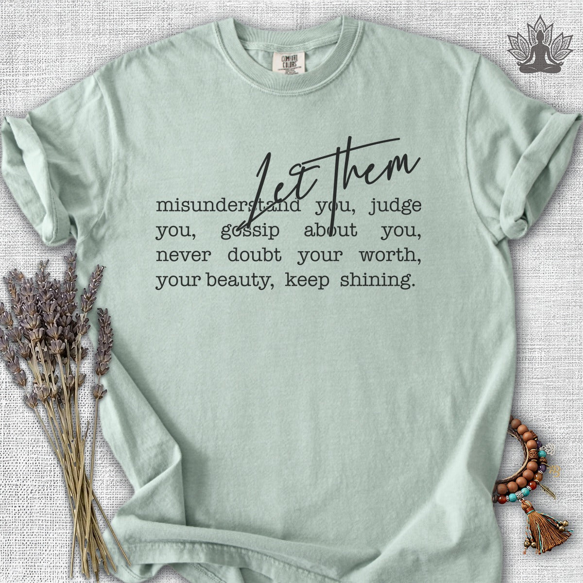 Let Them Comfort Colors® Tee