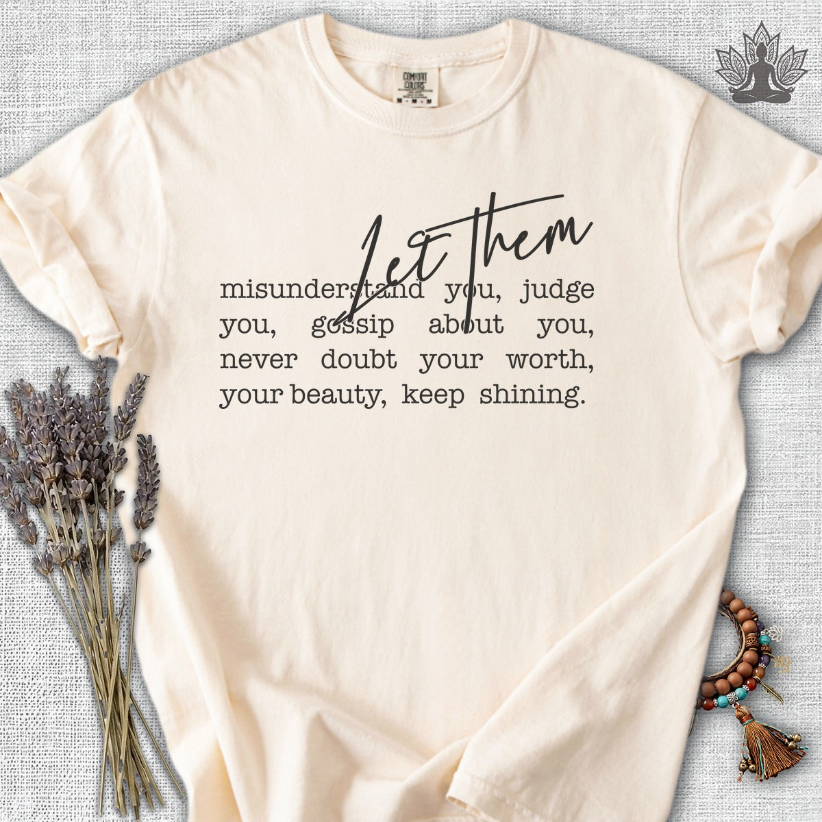 Let Them Comfort Colors® Tee
