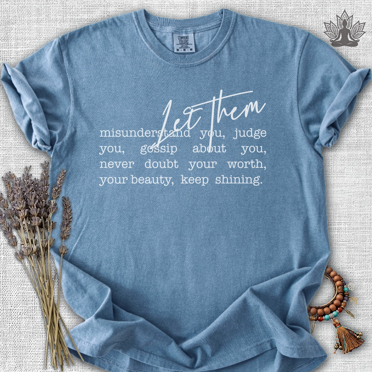 Let Them Comfort Colors® Tee